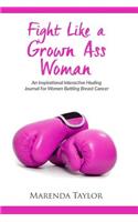Fight Like a Grown Ass Woman