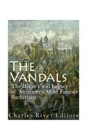 The Vandals: The History and Legacy of Antiquity's Most Famous Barbarians(English)
