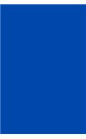 Journal Cobalt Blue Color Simple Plain Cobalt Blue: (Notebook, Diary, Blank Book)(Monochromatic Full Color Journals Notebooks Diaries)