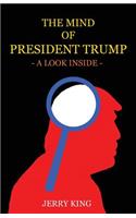 The Mind of Donald Trump: A Look Inside
