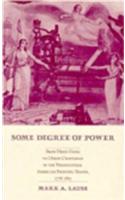 Some Degree of Power