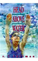 Head Above Water