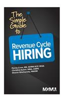 Simple Guide to Revenue Cycle Hiring