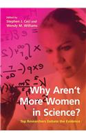 Why Aren't More Women in Science?