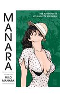 Manara Library Volume 4: The Adventures Of Giuseppe Bergman