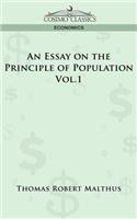 Essay on the Principle of Population - Vol. 1