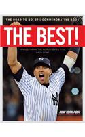 The Best!: Yankees Bring the World Series Title Back Home