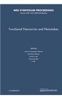 Functional Nanowires and Nanotubes: Volume 1408