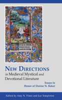 New Directions in Medieval Mystical and Devotional Literature