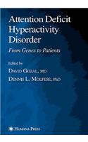 Attention Deficit Hyperactivity Disorder