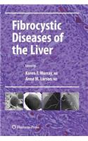 Fibrocystic Diseases of the Liver