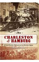 The Charleston & Hamburg