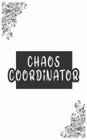 Chaos Coordinator to do list