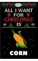 All I Want For Christmas Is Corn