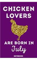 Chicken Lovers Are Born In July