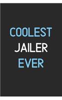 Coolest Jailer Ever