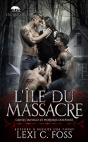 L'ile du Massacre