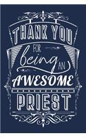 Thank You For Being An Awesome Priest