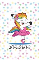 Dance: Cute Unicorn 2020 Weekly Planner And Organizer For Ballet Dancers And Dance Teachers