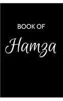 Hamza Journal: A Gratitude Journal Notebook for Men Boys Fathers and Sons with the name Hamza - Handsome Elegant Bold & Personalized - An Appreciation Gift - 120 C