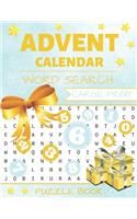 Advent Calendar Word Search: Puzzle Book Large Print - 24 Christmas Puzzles & Xmas Activity Games - Holiday Countdown