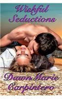 Wishful Seductions: (The Truest of Hearts Series, Book 3)