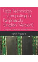 Field Technician - Computing & Peripherals (English Version): Computer Hardware and Maintenance