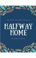 Halfway Home