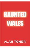 Haunted Wales