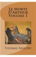 Le Morte D'Arthur Volume 1