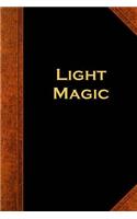 Light Magic Vintage Style