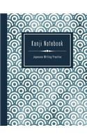 Kanji Notebook - Japanese Writing Practice: Large Exercise Paper Workbook To Write Kanji, Kana, Katakana or Hiragana - Traditional Japan Pattern Book