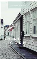 Going Around the Corner Small Group Leader Guide