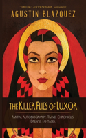 Killer Flies of Luxor