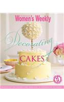 Decorating Cakes: (The Australian Women's Weekly)