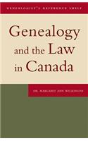 Genealogy and the Law in Canada