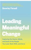 Leading Meaningful Change