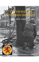 History of the 15th (Scottish) Division 1939-1945