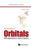 Orbitals: With Applications in Atomic Spectra (Revised Edition)