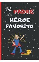 Mi Padre Es Mi Heroe Favorito