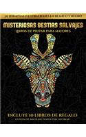 Libros de pintar para mayores (Misteriosas bestias salvajes): Este libro contiene 30 láminas para colorear que se pueden usar para pintarlas, enmarcarlas y / o meditar con ellas. Puede fotocopiarse, imprimirse 