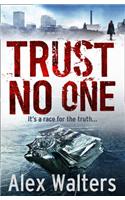 Trust No One