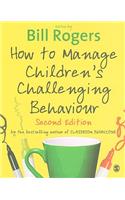 How to Manage Children's Challenging Behaviour