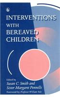 Interventions with Bereaved Children