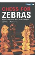 Chess for Zebras
