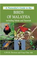 Naturalist's Guide to the Birds of Malaysia