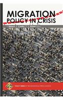 Migration Policy in Crisis