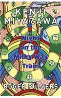 Night on the Milky Way Train