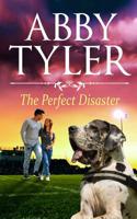The Perfect Disaster