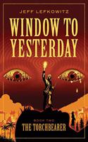 Window To Yesterday